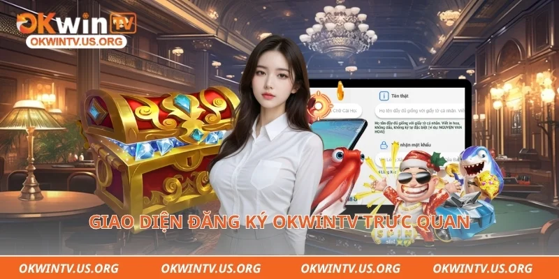 Giao diện đăng ký Okwintv trực quan