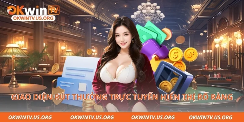 Giao diện rút thưởng trực tuyến hiển thị rõ ràng