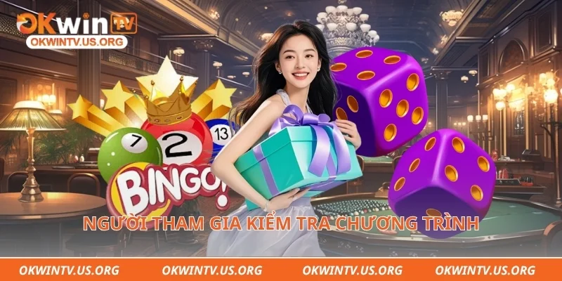 Người tham gia kiểm tra chương trình thưởng trực tiếp