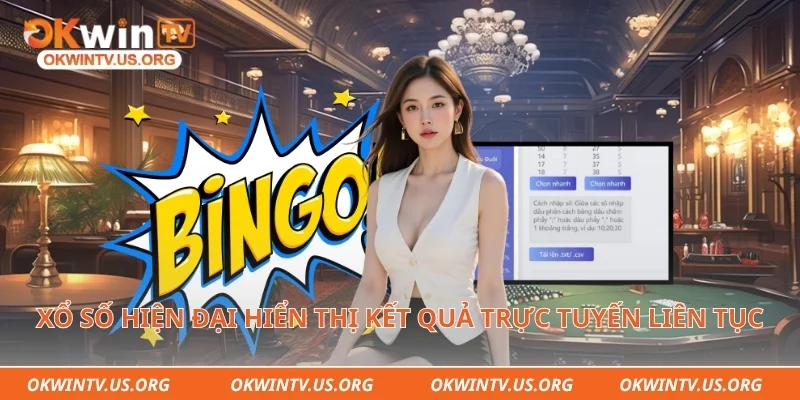 Xổ số hiện đại hiển thị kết quả trực tuyến liên tục